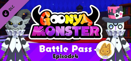 Goonya Monster - Battle Pass : Episode4 + Infinity Cookie