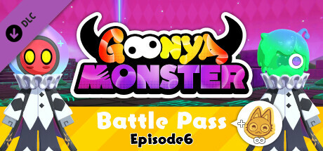 Goonya Monster - Battle Pass : Episode6 + Infinity Cookie banner image