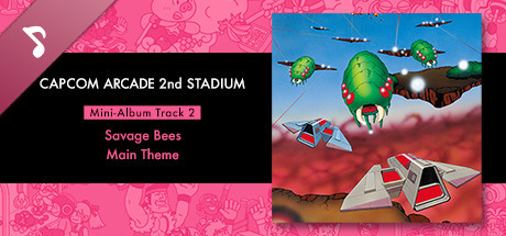 Capcom Arcade 2nd Stadium: Mini-Album Track 2 - Savage Bees - Main Theme