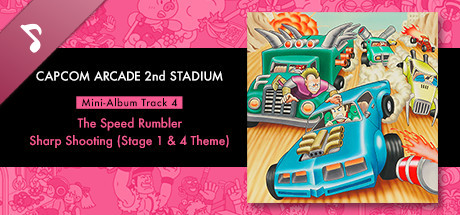 Capcom Arcade 2nd Stadium: Mini-Album Track 4 - The Speed Rumbler - Sharp Shooting (Stage 1 & 4 Theme)
