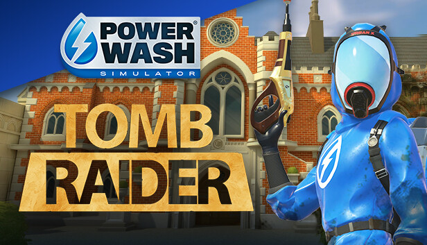 PowerWash Simulator - Tomb Raider Content Pack on Steam