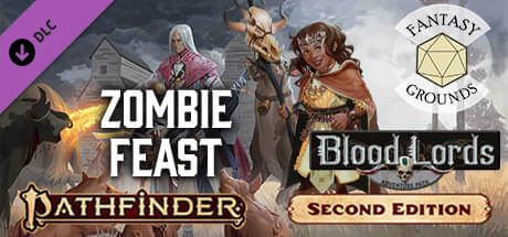Fantasy Grounds - Pathfinder 2 RPG - Blood Lords AP 1: Zombie Feast