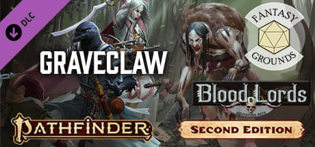 Fantasy Grounds - Pathfinder 2 RPG - Blood Lords AP 2: Graveclaw