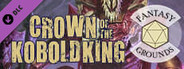Fantasy Grounds - Pathfinder 2 RPG - Pathfinder Adventure: Crown of the Kobold King Anniversary Edition