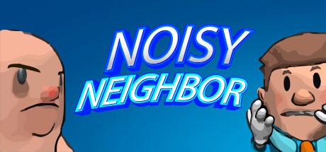 Noisy Neighbor Cover Image