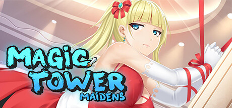 魔塔少女/Magic Tower & Maidens