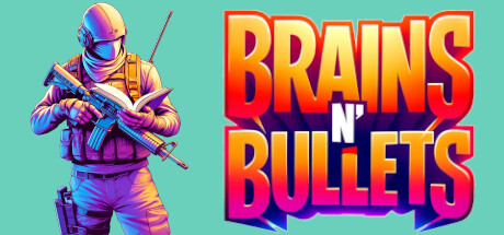 Brains n' Bullets Cover Image