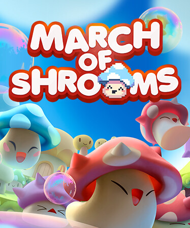 March of Shrooms