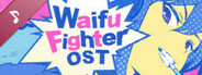Waifu Fighter Soundtrack