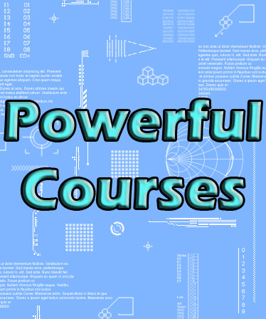 Powerful Courses