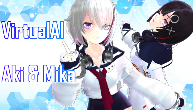 Virtual AI - Aki & Mika on Steam