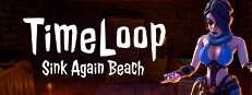 Timeloop: Sink Again Beach