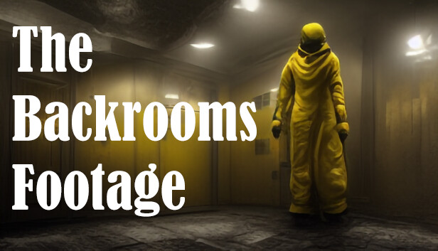 The Backrooms Footage on Steam