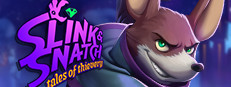 Slink & Snatch: Tales of Thievery