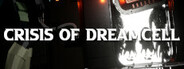Crisis of DreamCell