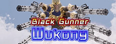 Black Gunner Wukong: Prologue