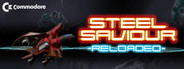 Steel Saviour Reloaded