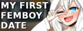 My First Femboy Date logo