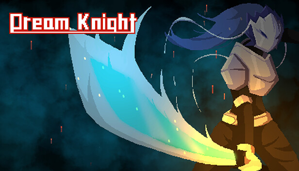 Dream Knight on Steam
