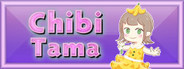 ChibiTama Playtest