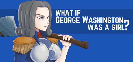 What if George Washington was a Girl? Cover Image