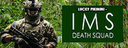 Lucky Pikinini - IMS Death Squad