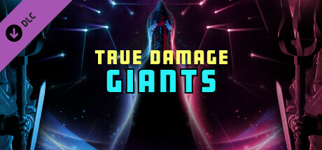 Synth Riders: True Damage - "GIANTS" banner image