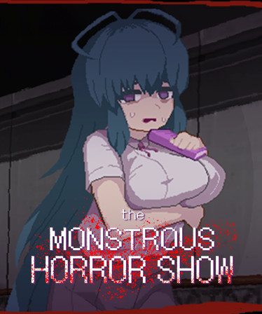 The Monstrous Horror Show