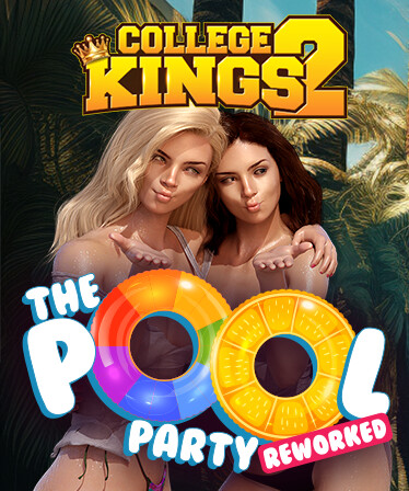 College Kings 2 - Episode 2 'The Pool Party' Reworked