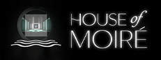 House of Moiré