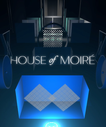 House of Moiré