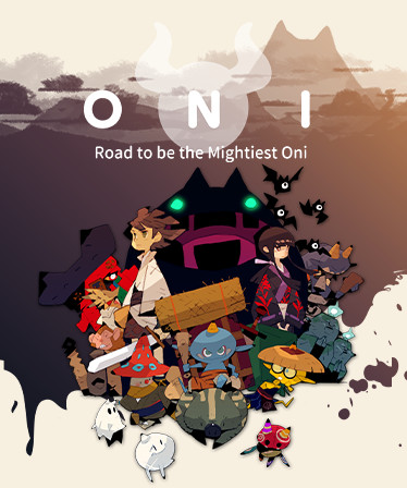 ONI : Road to be the Mightiest Oni