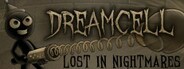 DreamCell: Lost in Nightmares