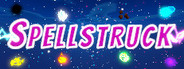 Spellstruck