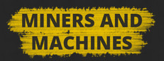 Miners and Machines 게임 이미지