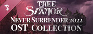 Tree of Savior - Never Surrender 2022 OST Collection