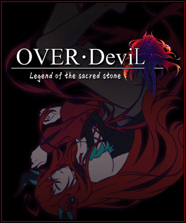 OVER‧DeviL: Legend of the sacred stone