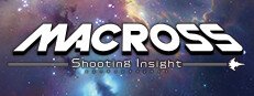 MACROSS -Shooting Insight-