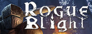 Rogue Blight Playtest