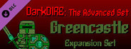 DarkDIRE: The Advanced Set - Greencastle Expansion