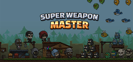 Super Weapon Master 超级武器大师 Cover Image