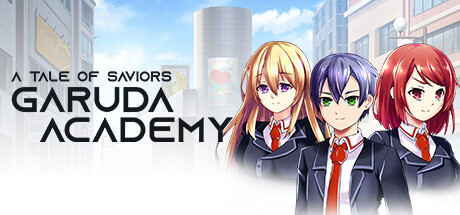 A Tale of Saviors: Garuda Academy Cover Image