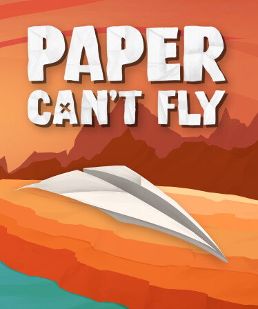 Paper Can't Fly