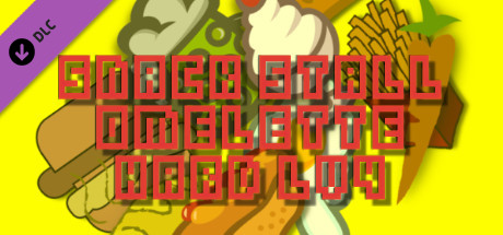 Snack Stall Omelette Hard Lv4