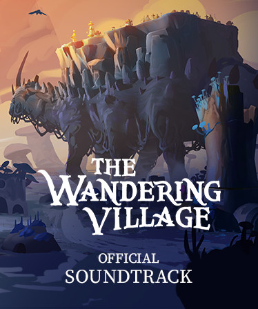 The Wandering Village Soundtrack