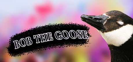 Bob the Goose Cover Image