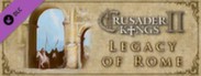 Expansion - Crusader Kings II: Legacy of Rome