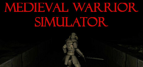 MEDIEVAL WARRIOR SIMULATOR banner