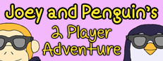 Joey and Penguin's 2 Player Adventure