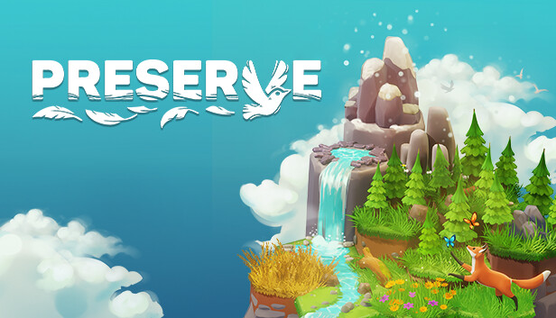 Capsule image of "Preserve" which used RoboStreamer for Steam Broadcasting